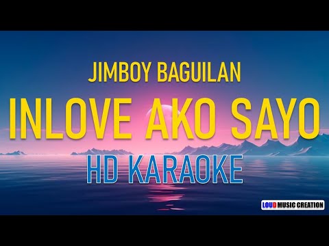 Jimboy Baguilan - INLOVE AKO SAYO | HD KARAOKE LYRICS