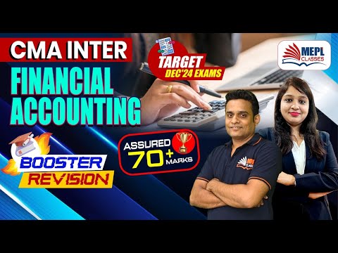 CMA Inter | Financial Accounting - Booster Revision 🔥| MEPL Classes