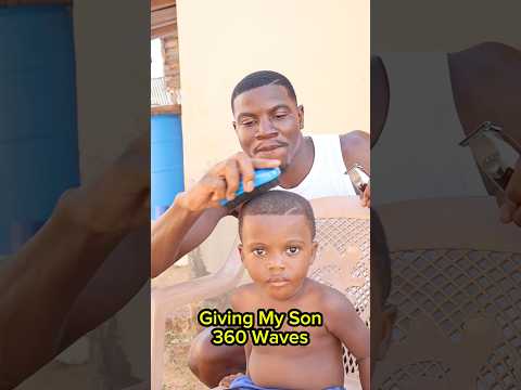 Giving My Son 360 Waves