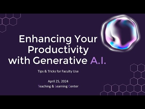 Enhancing Your Productivity with Generative A.I.