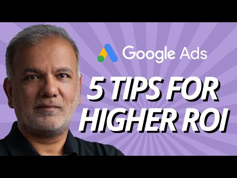 5 Tips For Higher Google Ads ROI: Boost Your Conversion Rates #podcast