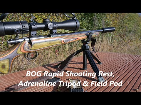 BOG Rapid Shooting Rest, Adrenaline Tripod and Field Pod review