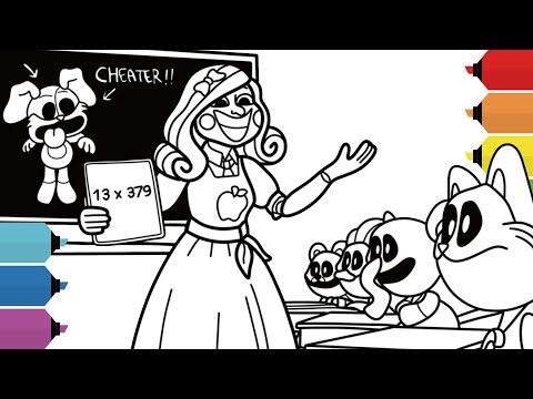 Poppy Playtime Chapter 3 Coloring Pages | Smiling Critters are at Miss Delight's Lesson | NCS Music