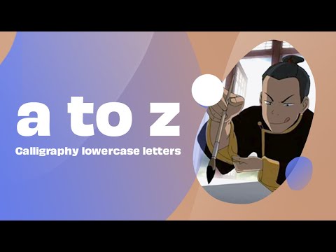 Copperplate calligraphy a to z lowercase letters in words: Avatar: The Last Airbender Edition