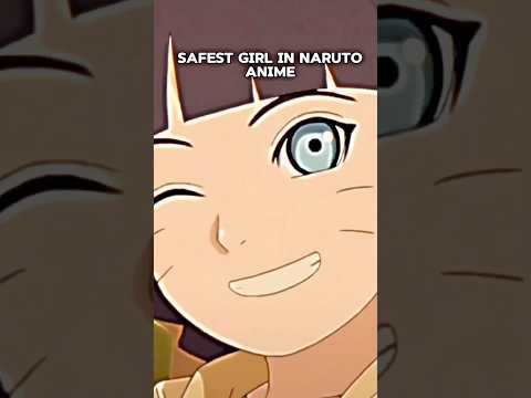 Safest Girl in Naruto Anime 🥰😍 #shorts #ytshorts #naruto