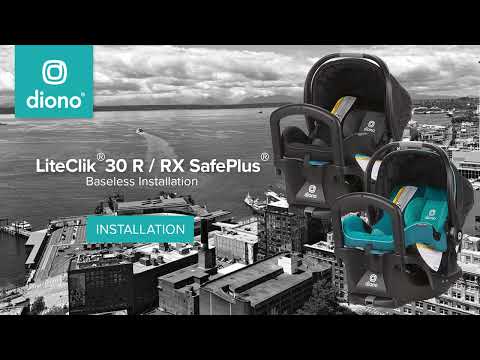 LiteClik™30 R / RX SafePlus™ Infant Car Seat | Baseless Installation | 2024-Present