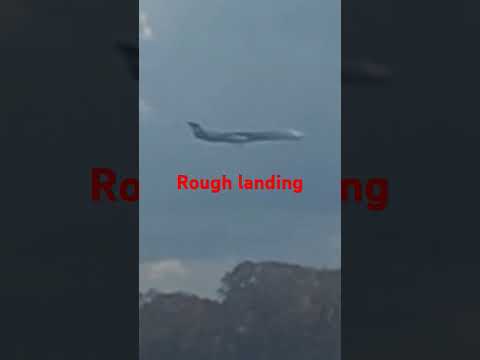 Plane landing rough