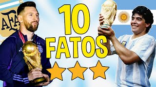 10 FATOS que você NÃO SABIA sobre a SELEÇÃO ARGENTINA