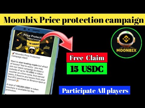 Moonbix Price Protection Campaign | Moonbix Price Protection Trading 15 USDC campaign |