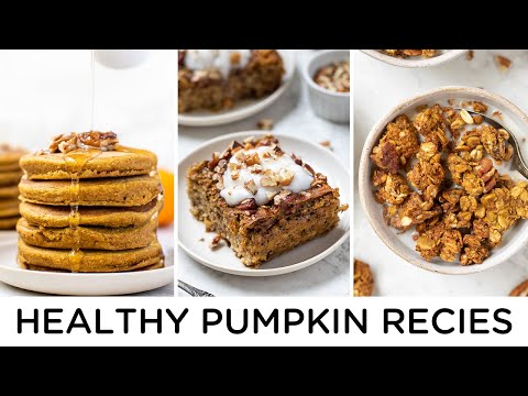 AMAZING PUMPKIN RECIPES ‣‣ healthy breakfast ideas