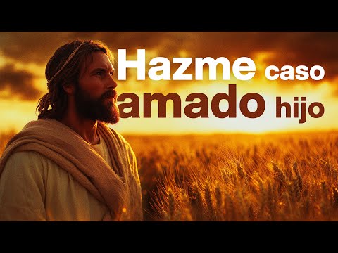 Dios te dice hoy: Hazme caso hijo, deja todo en mis poderosas manos | Dios es mi Guía