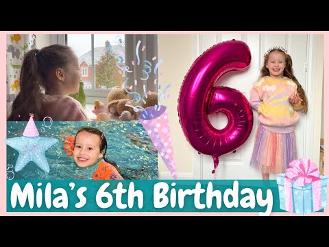 MILA’S 6TH BIRTHDAY