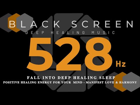 528Hz FALL INTO DEEP HEALING SLEEP - POSITIVE Healing Energy For Your  Mind 💛Manifest Love & Harmony