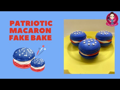 Let’s Fake Bake Patriotic Macarons using air dry foam clay! #fakebake #patriotic #peepthisyall