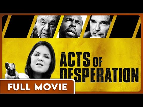 Acts of Desperation (1080p) FULL MOVIE - Thriller