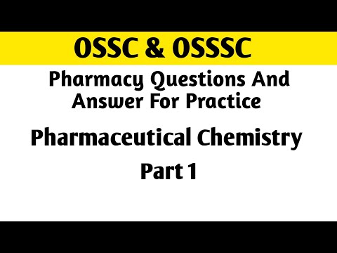 Pharma Chemistry questions And Answer For Practice | Exam Practice | OSSC | OSSSC | Pharmacy