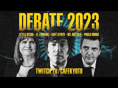 DEBATE 2023 | ft. @LeylaBechara, @ElFundido, @Belbozzolo y @pablobordaok