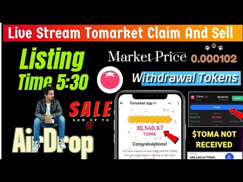 🔥 Live Tomarket Claim Tokens !! Tomarket $TOMA listing price 🥰 !!  Tomarket new update today