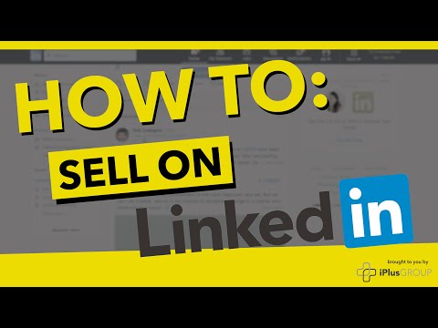 How to sell on LinkedIn