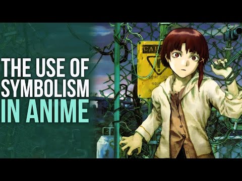 The Use of Symbolism In Anime