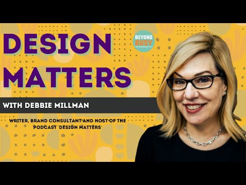 Design Matters with Debbie Millman