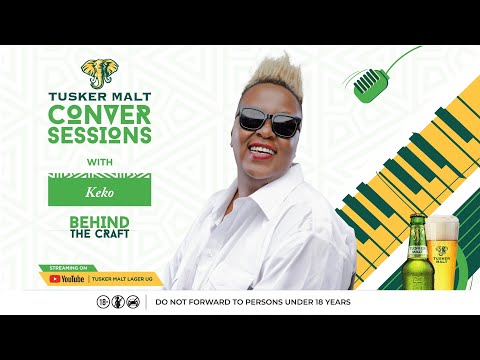 Tusker Malt Conversessions with Keko (Season 3, Episode 1)