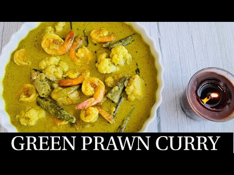 Goan Green Prawn Curry With Vegetables Recipe | Goan Green Fish Curry With Coconut milk- By Natasha