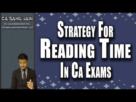 15 Minutes Reading Time Strategy For Exams | CA Sahil Jain