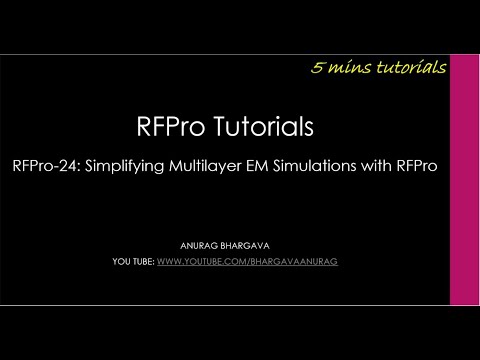 RFPro-24: Simplifying Multilayer EM Simulations with RFPro