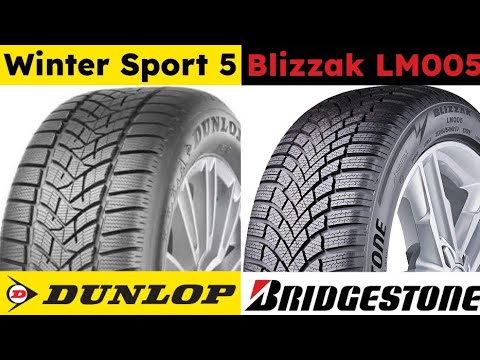 Dunlop Winter Sport 5 vs Bridgestone Blizzak LM005