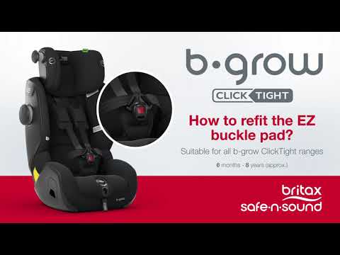 b-grow ClickTight - How do I refit the EZ Buckle Pad?