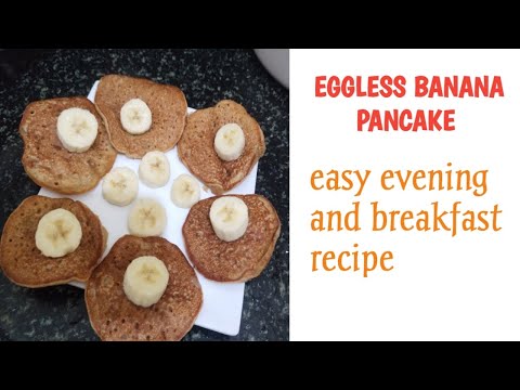 EGGLESS BANANA PANCAKE/EASY BREAKFAST & EVENING RECIPE@ishalinayahvlog