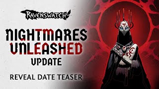 Ravenswatch - Nightmares Unleashed Update (Reveal Date Teaser)