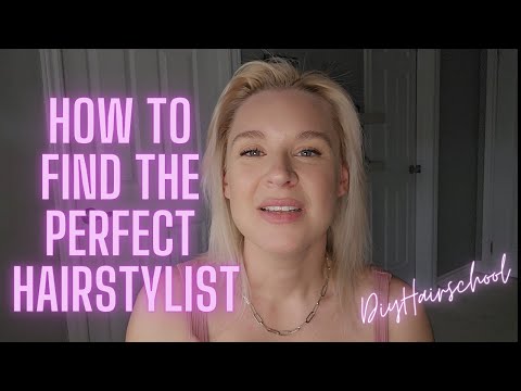 How To Find The Perfect Hairstylist - Tips For Fine Hair