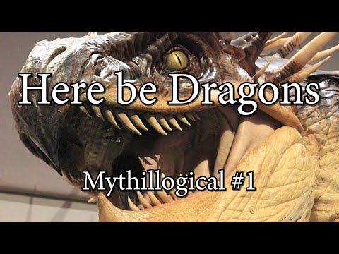 Here be Dragons - Mythillogical Podcast