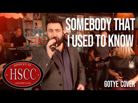 'Somebody That I Used To Know' (GOTYE ) Cover by The HSCC