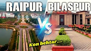 Raipur vs Bilaspur || You should know about these cities || By Expo wale