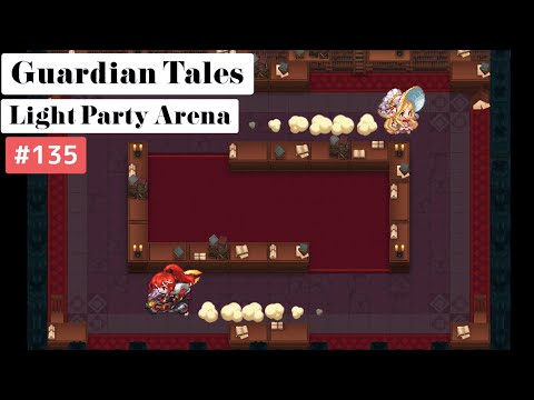 【ガーディアンテイルズ ガデテル /Guardian Tales Arena】光パーティでアリーナ！#135【ラピス オーディル ユジン　Lapice Odile Eugene】