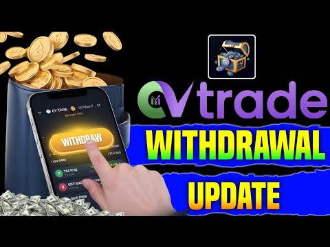 CV Trade Withdrawal Update | Cv Trade Withdrawal kaise kare| Cv Trade New Update | Cv Trade