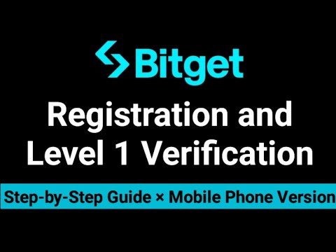 Bitget Registration and Verification Tutorial | Bitget Level 1 KYC