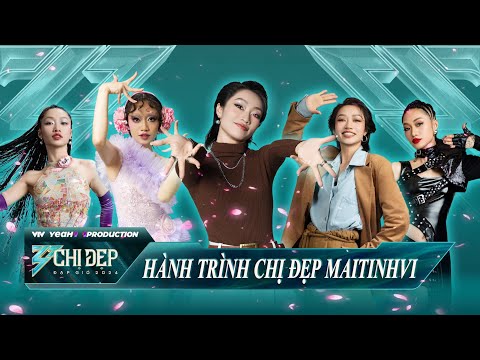 Hành Trình của Chị Đẹp MAITINHVI tại CHỊ ĐẸP ĐẠP GIÓ 2024