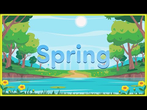 Seasons for Kids | Learn the Four Seasons | Spring, Summer, Autumn & Winter