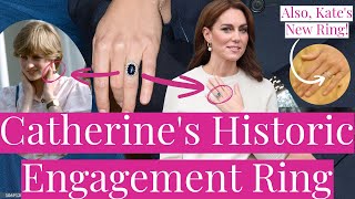 Princess Catherine's (Kate Middleton's) Engagement Ring, & Latest on Her New Sapphire & Diamond Ring