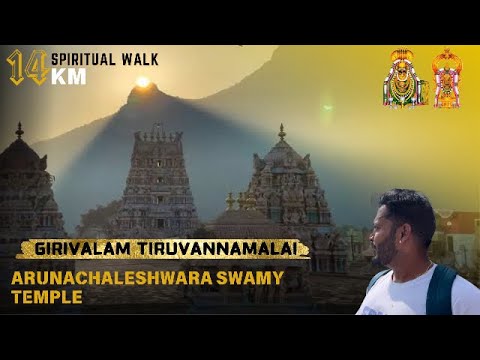 Tiruvannamalai Girivalam Full Guide | Arunachalam Giri Pradakshina | Spiritual Walk