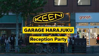 KEEN GARAGE HARAJUKU レセプション・パーティー｜明治通り・原宿・東京