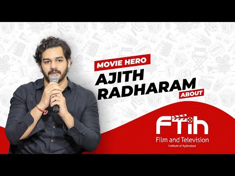 HERO AJITH RADHARAM ABOUT FTIH || FTIH