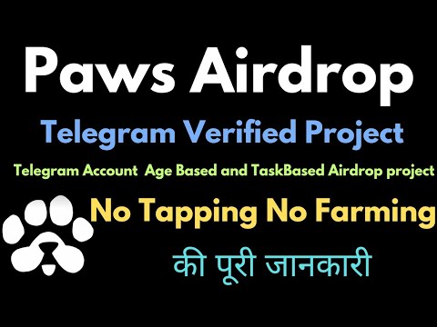 Paws Airdrop | New Airdrop | Telegram Verified Airdrop Project | Legit Airdrop | की पूरी जानकारी |