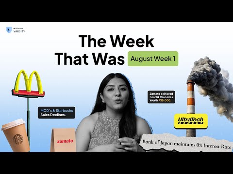 The Week That Was (29 July - 02 August) Results, Aditya Birla, FII, JPY-USD trade & McDonald's