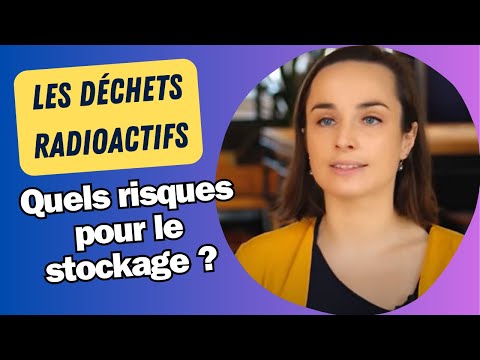 Episode 5 : à quels risques doit-on faire face pour le stockage des déchets radioactifs ?