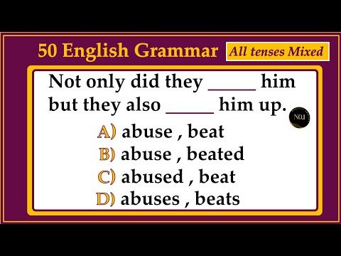 50 Grammar test - English All Tenses Mixed Quiz | Verb Tenses in English | No.1 Quality English